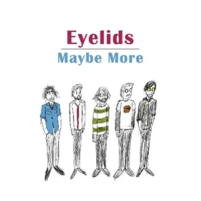 Afbeelding van Eyelids Maybe More (LP)