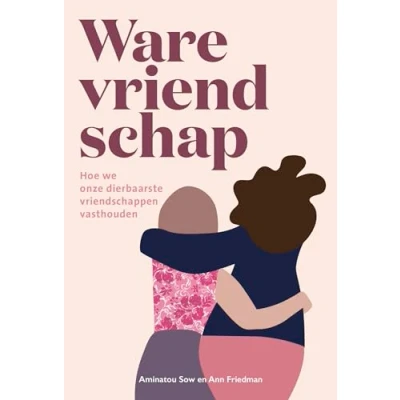 Afbeelding van Ware vriendschap (Paperback)