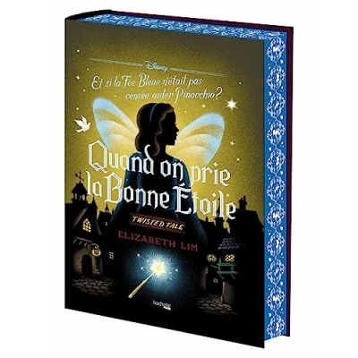 Afbeelding van Twisted Tale Quand on prie la bonne étoile (édition collector): Et si Fée Bleue n&#039;était pas censée aider Pinocchio ?