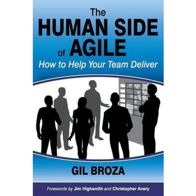 Afbeelding van The Human Side of Agile How to Help Your Team Deliver