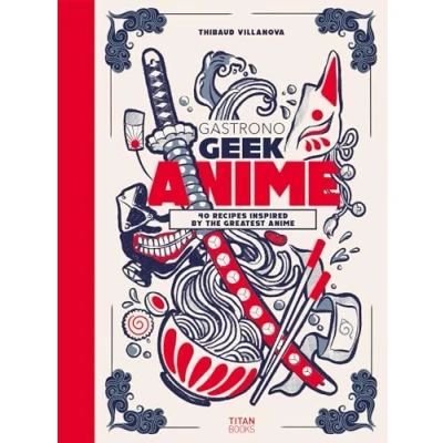 Afbeelding van Gastronogeek Anime Cookbook: 40 Recipes Inspired by the Greatest