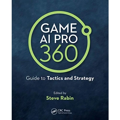 Afbeelding van Game AI Pro 360: Guide to Tactics and Strategy