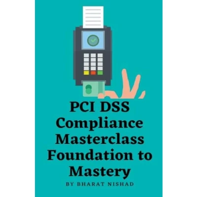 Afbeelding van PCI DSS Compliance Masterclass Foundation to Mastery