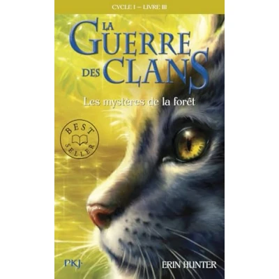 Afbeelding van la guerre des Clans, cycle I tome 03 : Les mystères de forêt (03)