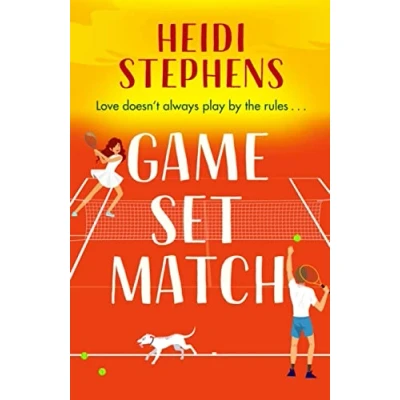 Afbeelding van Game, Set, Match: Escape to the Spanish sunshine in this laugh out loud and feel good romcom