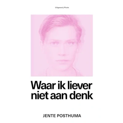 Afbeelding van Waar ik liever niet aan denk (Paperback)