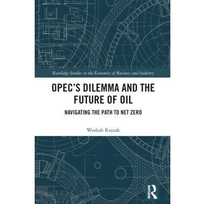 Afbeelding van OPEC’s Dilemma and the Future of Oil: Navigating Path to Net Zero