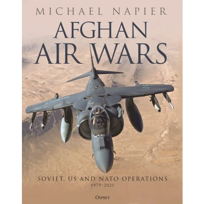 Afbeelding van Afghan Air Wars: Soviet, US and NATO operations, 19792021