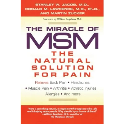 Afbeelding van The Miracle of MSM: Natural Solution for Pain