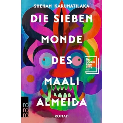 Afbeelding van Die sieben Monde des Maali Almeida: Ausgezeichnet mit dem Booker Prize 2022
