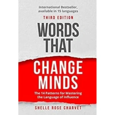 Afbeelding van Words That Change Minds: the 14 Patterns for Mastering Language of Influence