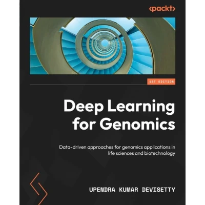 Afbeelding van Deep Learning for Genomics: Data driven approaches genomics applications in life sciences and biotechnology