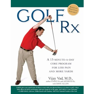 Afbeelding van Golf Rx: a 15 Minute Day Core Program for More Yards and Less Pain