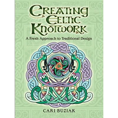 Afbeelding van Creating Celtic Knotwork: A Fresh Approach to Traditional Design