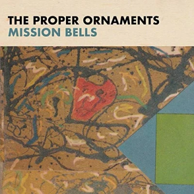 Afbeelding van Proper Ornaments Mission Bells (CD)