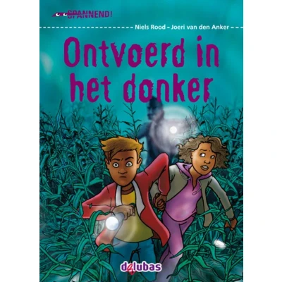 Afbeelding van Ontvoerd in het donker (Hardback)