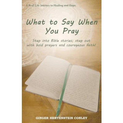 Afbeelding van What to Say When You Pray