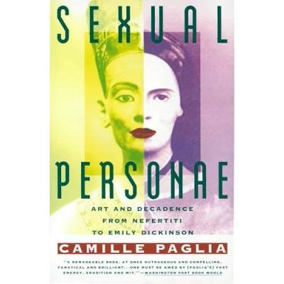 Afbeelding van Sexual Personae: Art &amp; Decadence from Nefertiti to Emily Dickinson