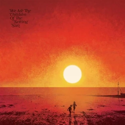 Afbeelding van Paul Hillery Presents: We Are the Children of Setting Sun