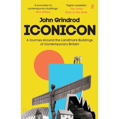 Afbeelding van Iconicon: A Journey Around the Landmark Buildings of Contemporary Britain