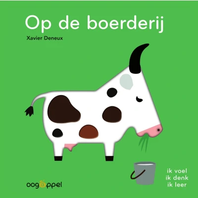 Afbeelding van Op de boerderij Xavier Deneux