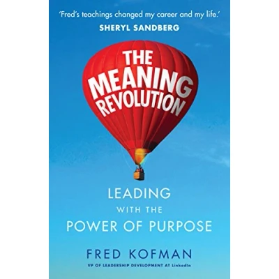 Afbeelding van the Meaning Revolution: Leading with Power of Purpose