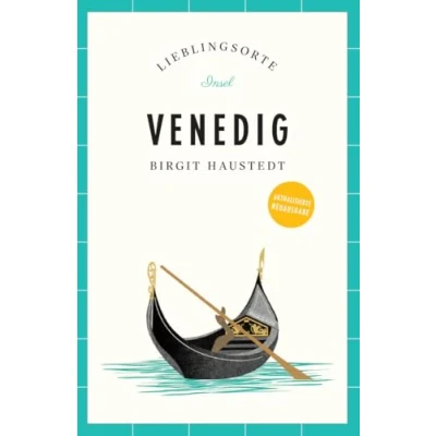 Afbeelding van Venedig Reiseführer LIEBLINGSORTE: Entdecken Sie das Lebensgefühl einer Stadt! Mit vielen Insider Tipps, farbigen Fotografien und ausklappbaren Karten: 6