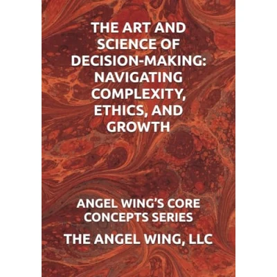 Afbeelding van The Art and Science of Decision Making