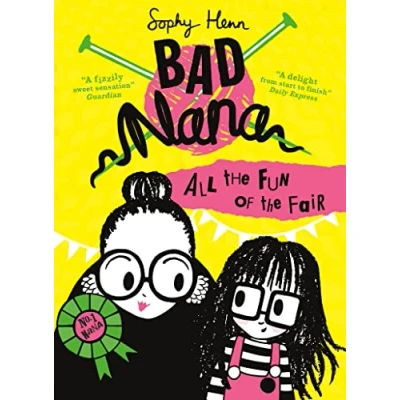 Afbeelding van All the Fun of Fair (Bad Nana, Book 2)