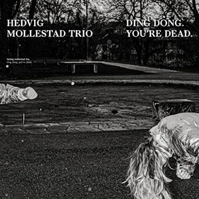 Afbeelding van Hedvig Mollestad Trio Ding Dong. You&#039;re Dead (CD)