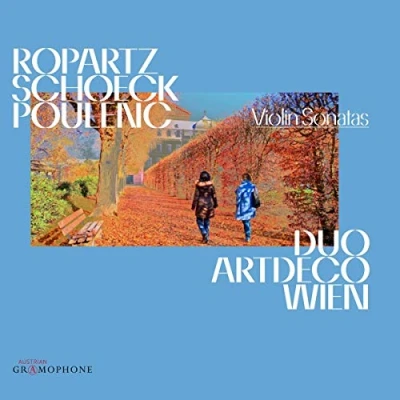 Afbeelding van Duo Artdeco Wien Ropartz, Schoeck, Poulenc: Violin Sonatas (CD)