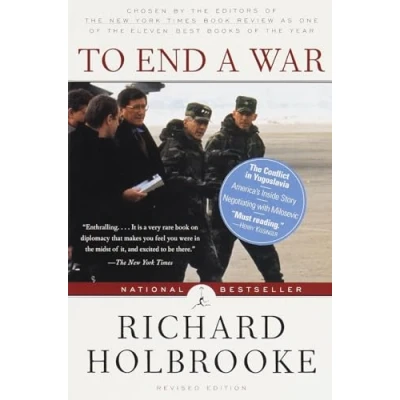 Afbeelding van To End a War: The Conflict in Yugoslavia America&#039;s Inside Story Negotiating with Milosevic