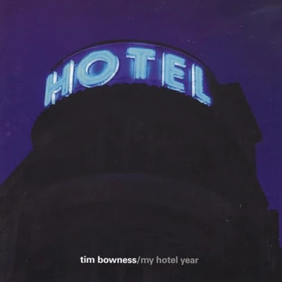Afbeelding van Tim Bowness My Hotel Year (CD)