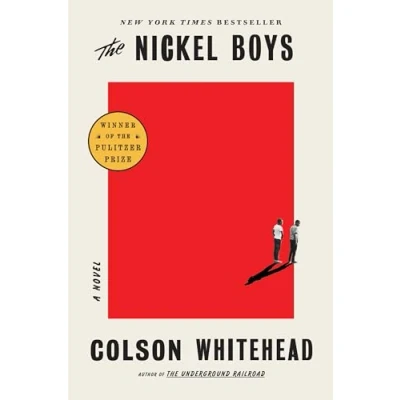 Afbeelding van The Nickel Boys (Winner 2020 Pulitzer Prize for Fiction): A Novel