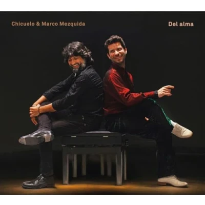 Afbeelding van Chicuelo &amp; Marco Mezquida Del Alma (CD)