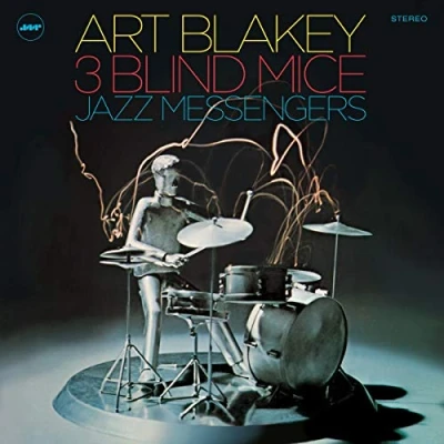 Afbeelding van Art Blakey &amp; The Jazz Me Three Blind Mice
