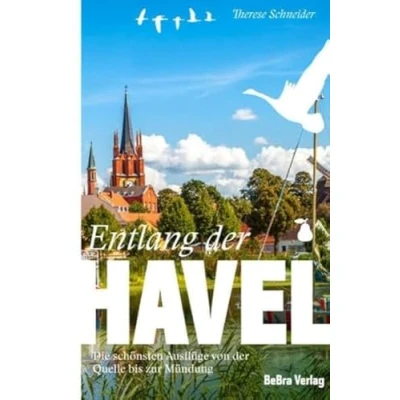 Afbeelding van Entlang der Havel: Die schönsten Ausflüge von Quelle bis zur Mündung