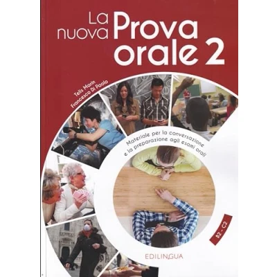 Afbeelding van la nuova Prova orale. Materiale per conversazione e preparazione agli esami orali (Vol. 2): + IDEE online code. B2/C2