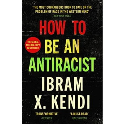 Afbeelding van How To Be an Antiracist: THE GLOBAL MILLION COPY BESTSELLER