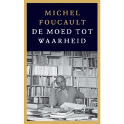 Afbeelding van De moed tot waarheid (Paperback)