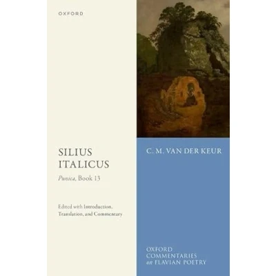 Afbeelding van Silius Italicus: Punica, Book 13: Edited with Introduction, Translation, and Commentary
