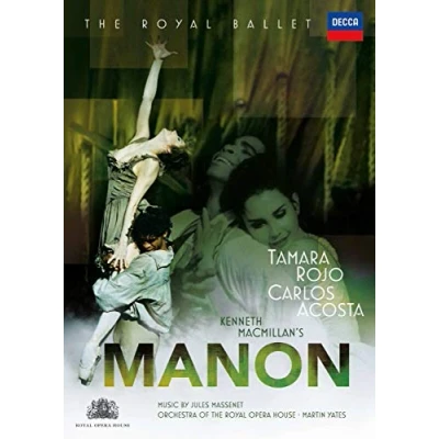 Afbeelding van Carlos Acosta, Tamara Rojo, Orchestra Of The Royal opera House, Martin Yates Kenneth MacMillan&#039;s Manon (2 DVD)
