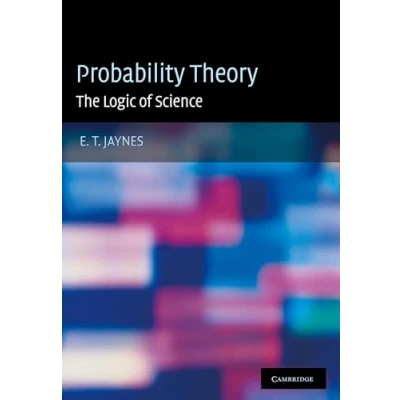 Afbeelding van Probability Theory: The Logic of Science