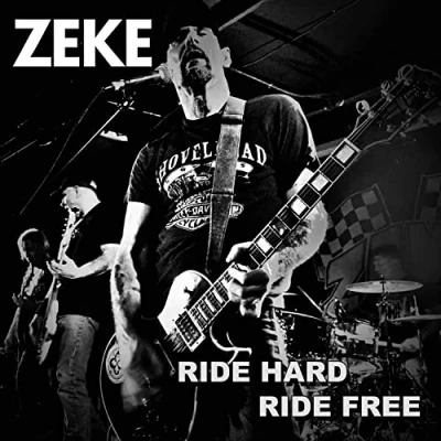 Afbeelding van Zeke Ride Hard Free (7&quot; Vinyl Single) (Limited Edition)