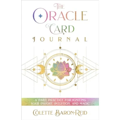 Afbeelding van The Oracle Card Journal: A Daily Practice for Igniting Your Insight, Intuition, and Magic