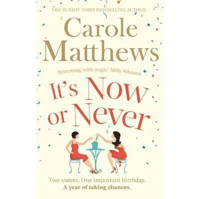 Afbeelding van It&#039;s Now or Never: A feel good and funny read from the Sunday Times bestseller