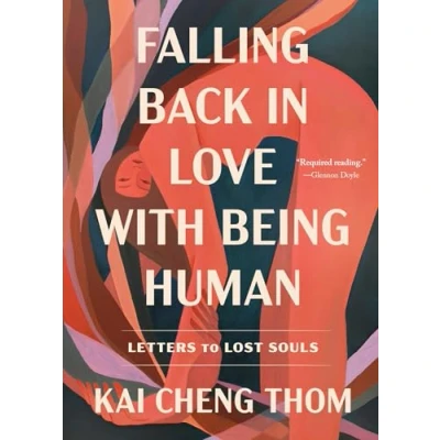 Afbeelding van Falling Back in Love with Being Human: Letters to Lost Souls