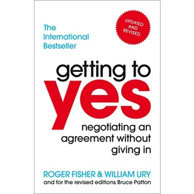 Afbeelding van Getting To Yes: Negotiating An Agreement Without Giving In