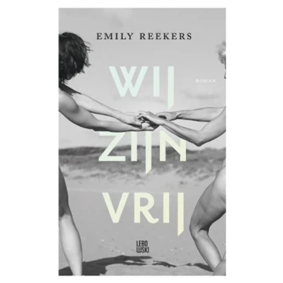 Afbeelding van Wij zijn vrij (Paperback)