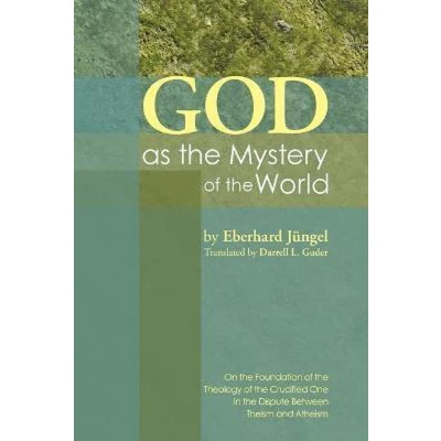 Afbeelding van God As The Mystery Of World